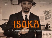 Happy Jazzman - Isoka (feat. Mvelokazi & Tanz Nero) 1 Happy Jazzman - Isoka (feat. Mvelokazi & Tanz Nero) 1
