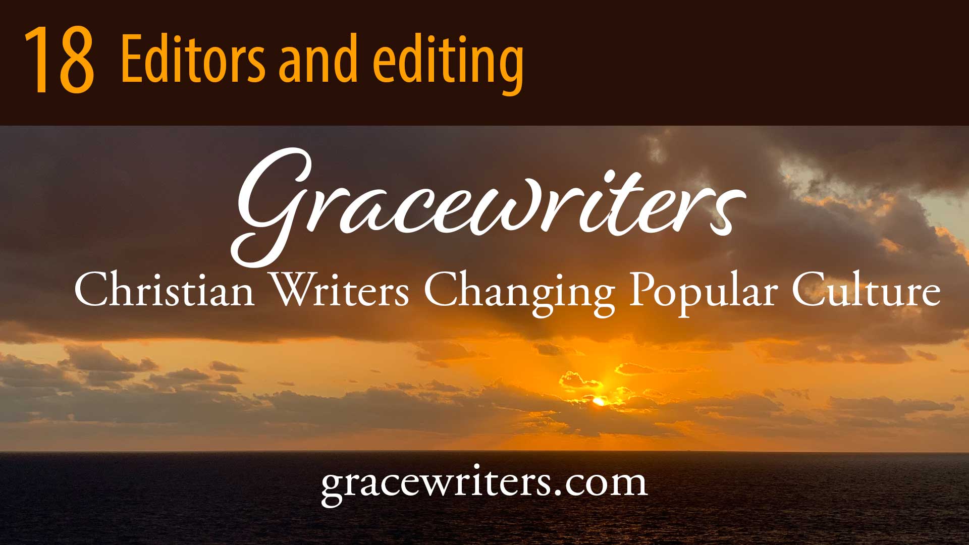 Sunrise over ocean with episode information: 18 Editors and Editing