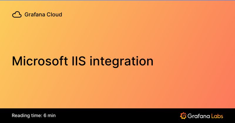 Microsoft Iis Integration Grafana Cloud Documentation - Professional High Resolution Sunset Backgrounds | Free Download