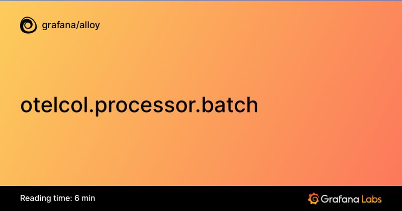 Otelcol Processor Batch Grafana Alloy Documentation - 4K Colorful Designs for Desktop