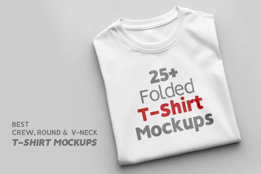 25+ Best Folded T-Shirt Mockups