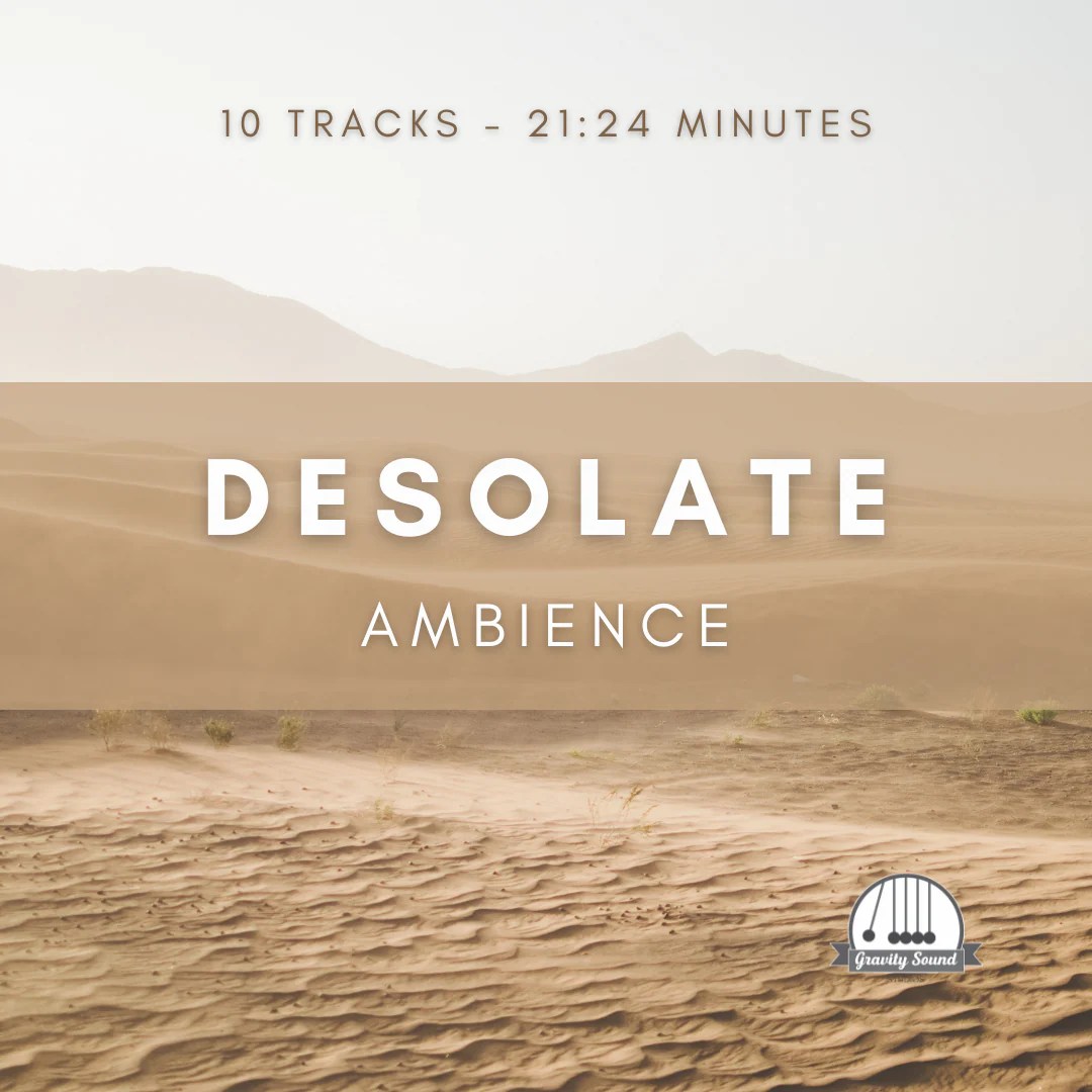 Desolate Ambience Gravity Sound Studio