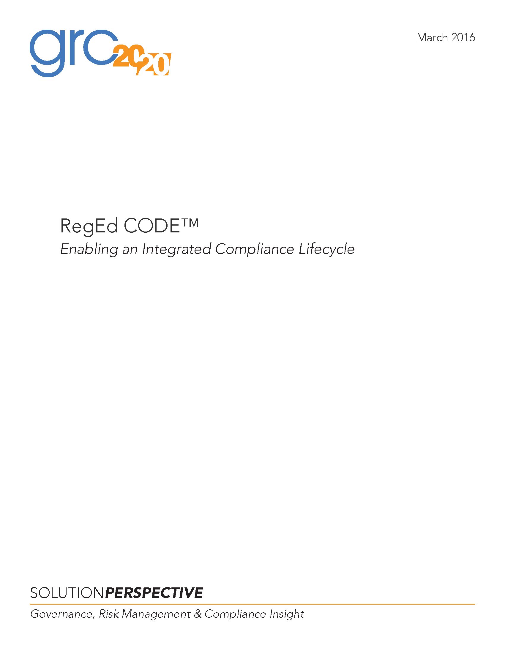 RegEd CODE™:  Enabling an Integrated Compliance Lifecycle