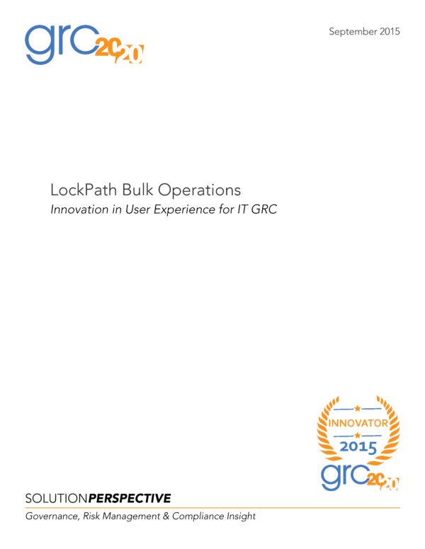 LockPath Bulk Operations: Innovation in User Experience for IT GRC