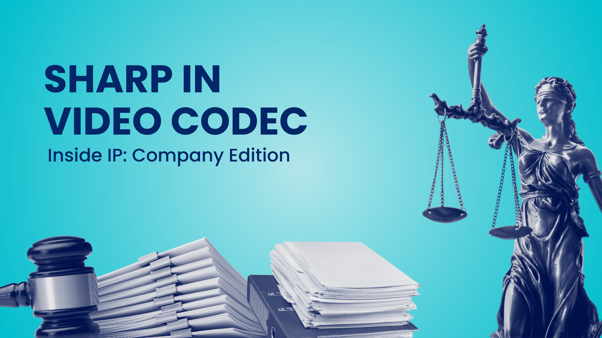 Sharp Patent Strategy in Video Codec