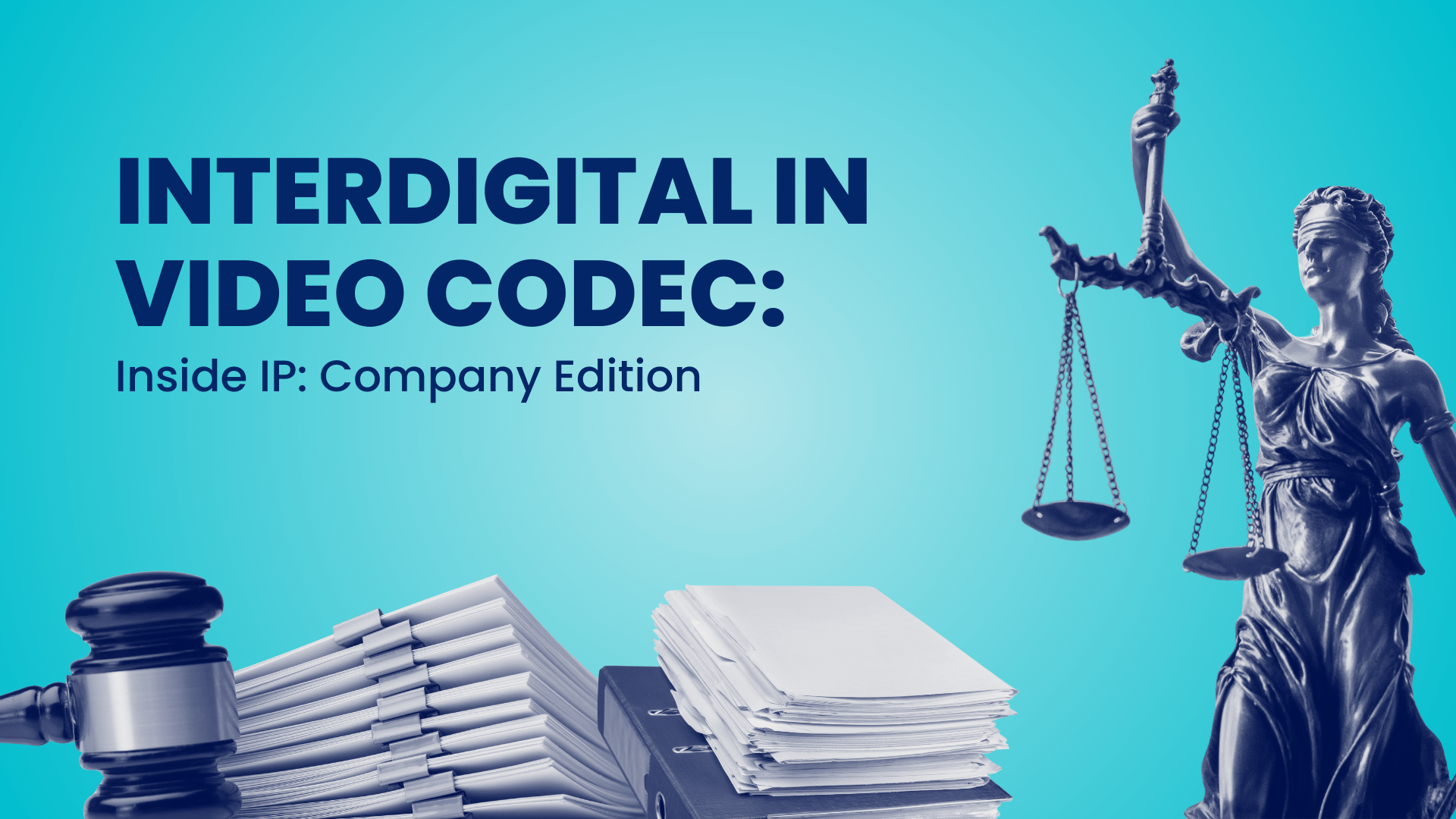 InterDigital Patent Strategy in Video Codec