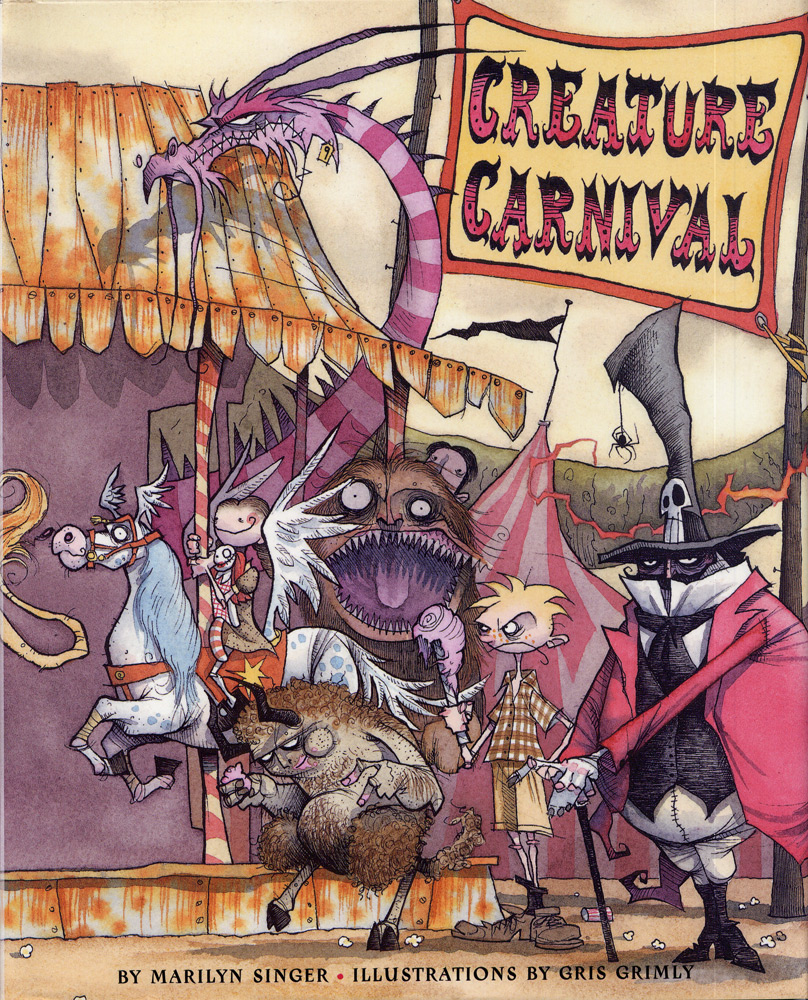Creature Carnival Marilyn Singer gris grimly circus monsters