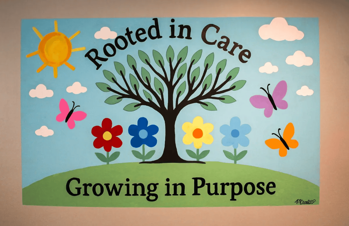 Rooted in Care, Growing in Purpose mural