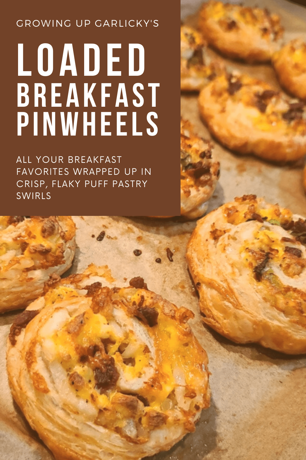 Breakfast Pinwheels Using Puff Pastry Growing Up Garlicky