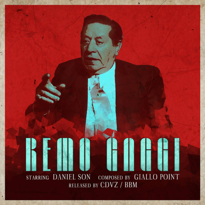 Daniel Son & Giallo Point – 'Remo Gaggi' – Grown Up Rap