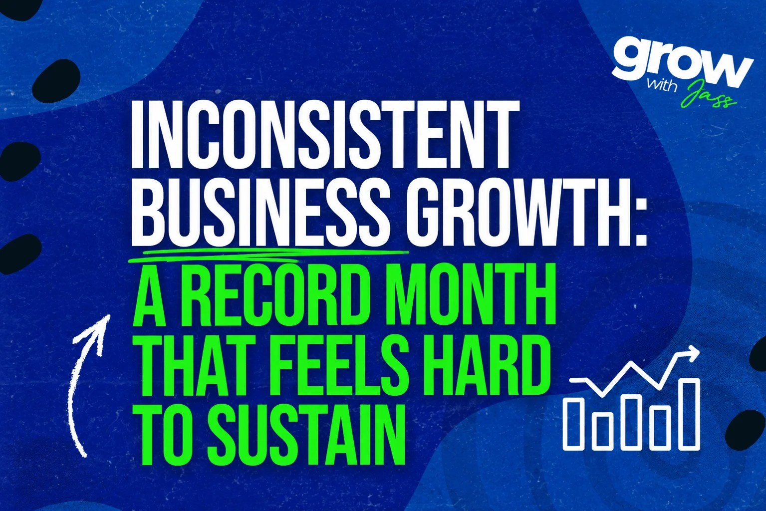 Inconsistent Business Growth: A Record Month That Feels Hard to Sustain