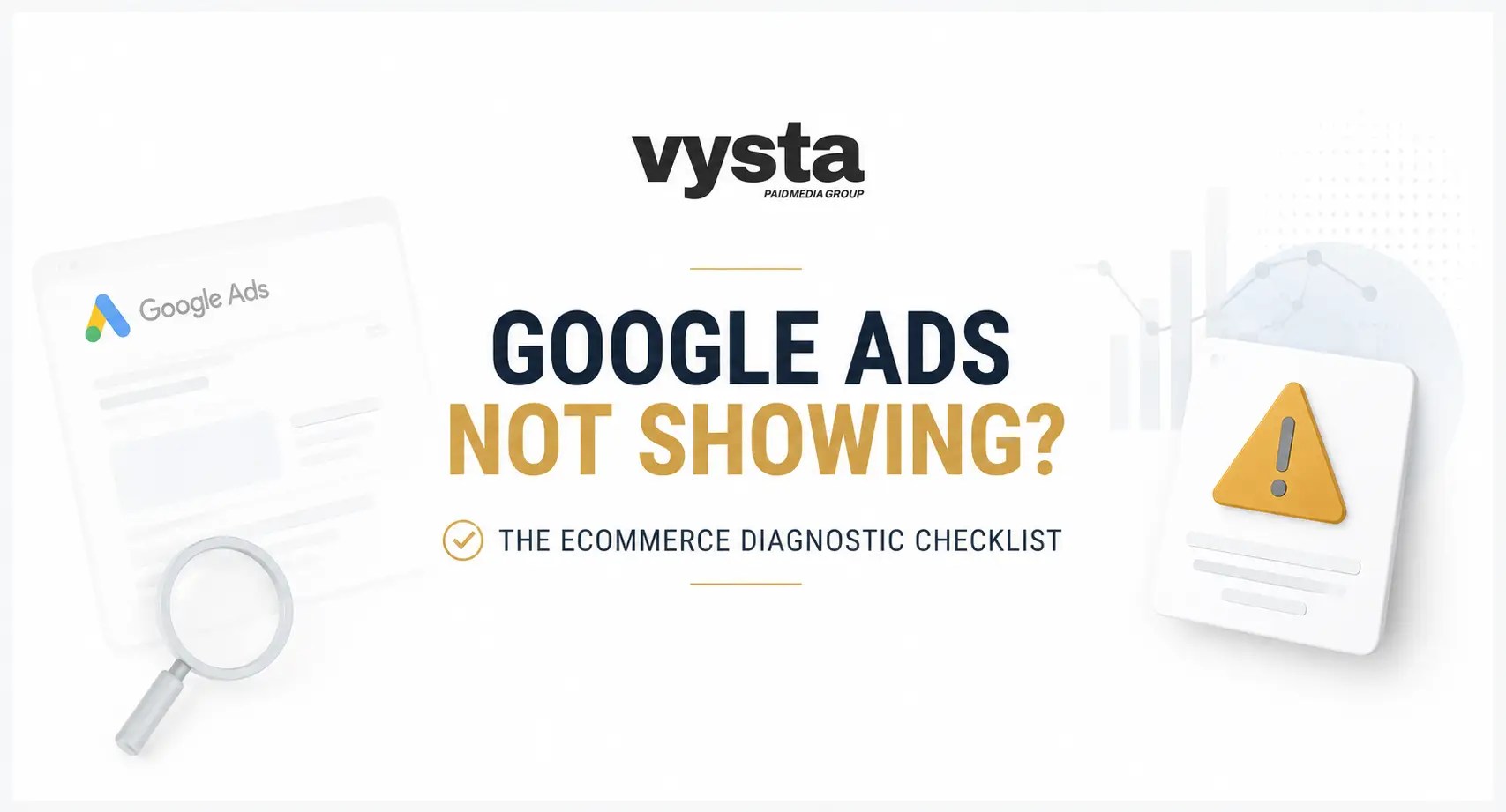 Google Ads Diagnostic Checklist