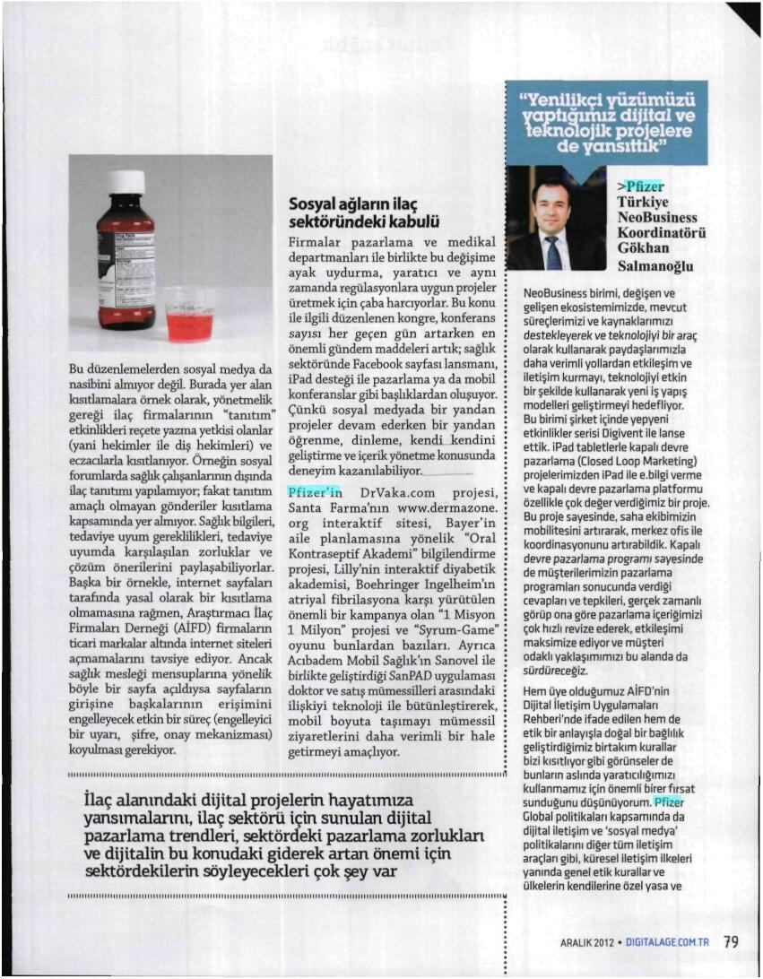 DigitalAge dergisi ile ilaç sektörünün gelişen ve dijitalleşen dünyasını konuştuk.