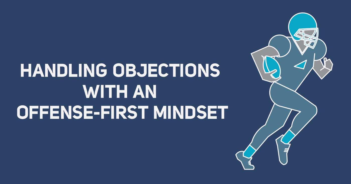Handling-Objections-Offense-First-Sales