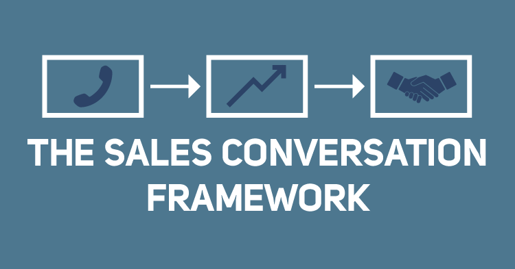 The-Sales-Conversation-Framework