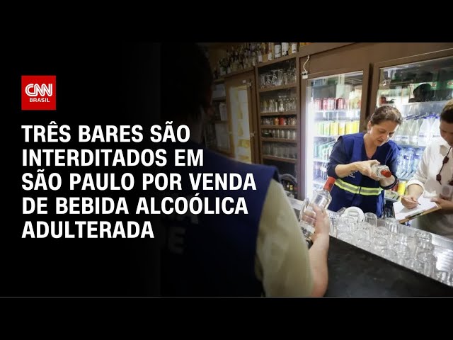 Metanol: quais são os bares e bebidas envolvidos em adulteração? Entenda