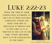 PRESENT HIM TO THE LORD / LUKE 2:22-23