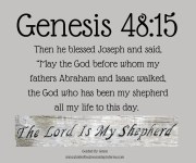 WHO HAS BEEN MY SHEPHERD ALL BY LIFE / GENESIS 48:15