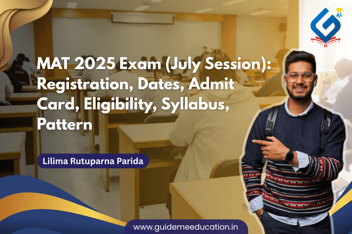 MAT 2025 July Exam Details - Registration, Syllabus & Dates