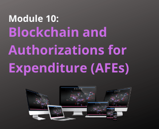 Blockchain Digest – Module 10: Blockchain & AFEs