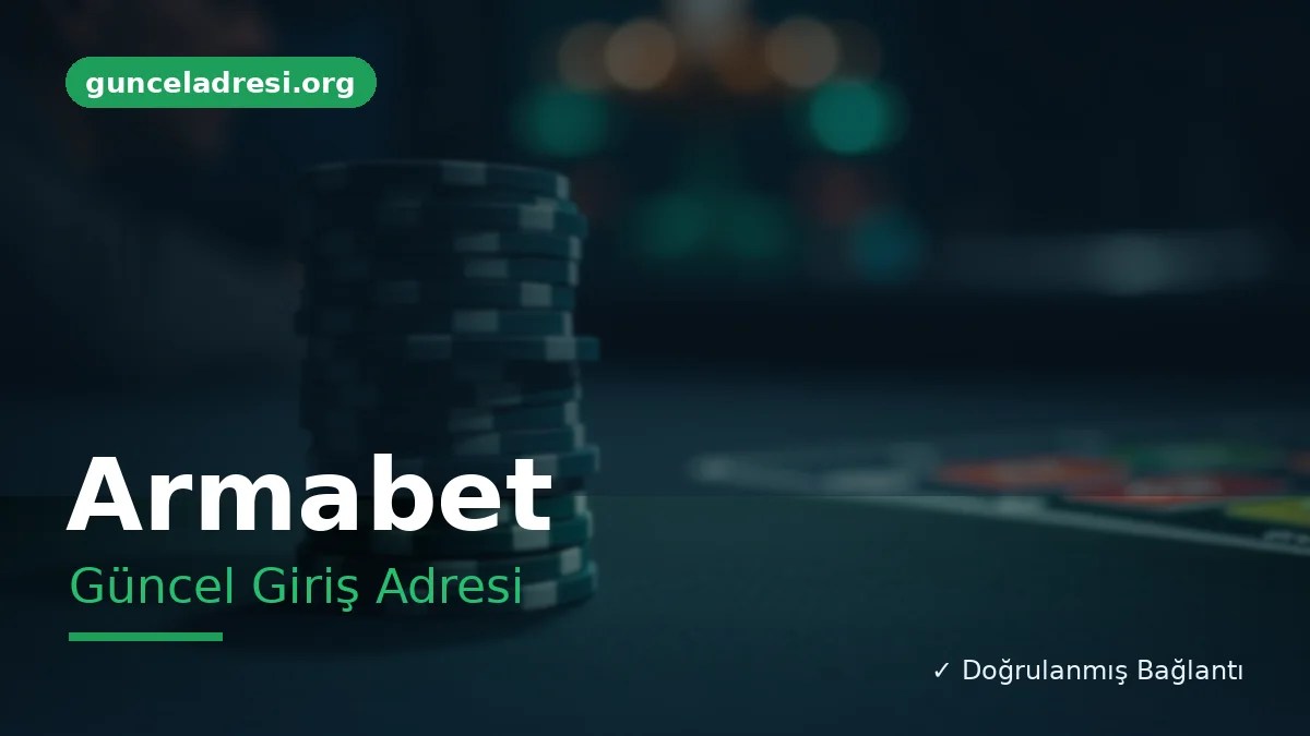 Armabet Güncel Giriş Adresi