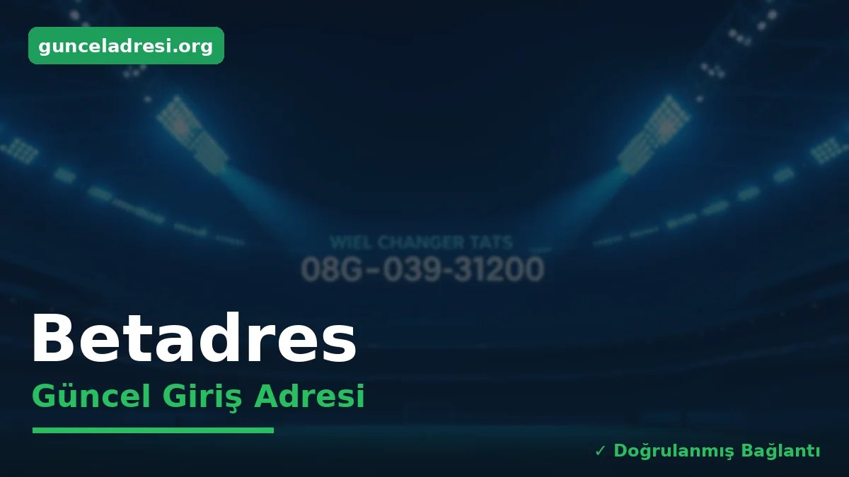 Betadres Güncel Giriş Adresi