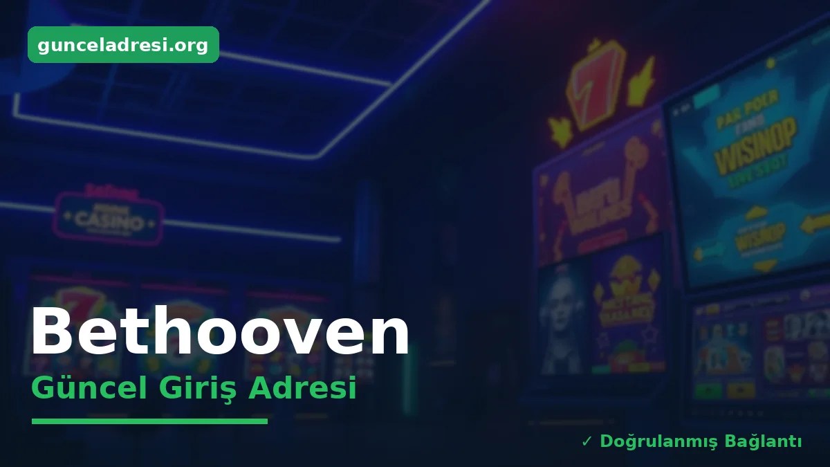 Bethooven Güncel Giriş Adresi