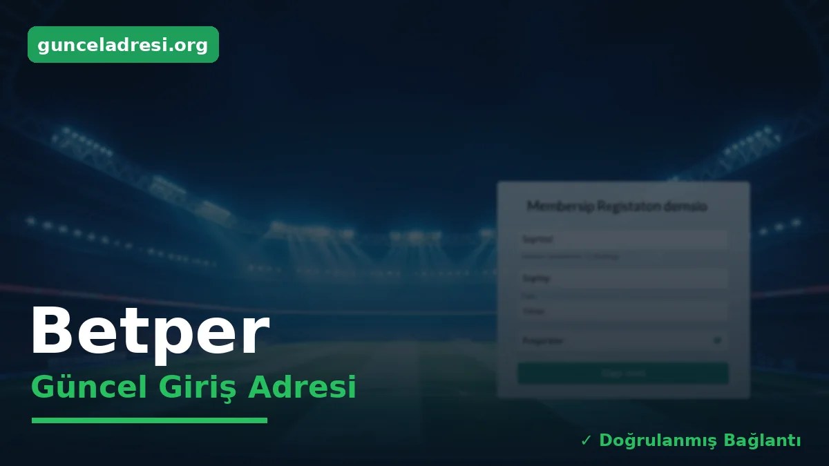 Betper Güncel Giriş Adresi