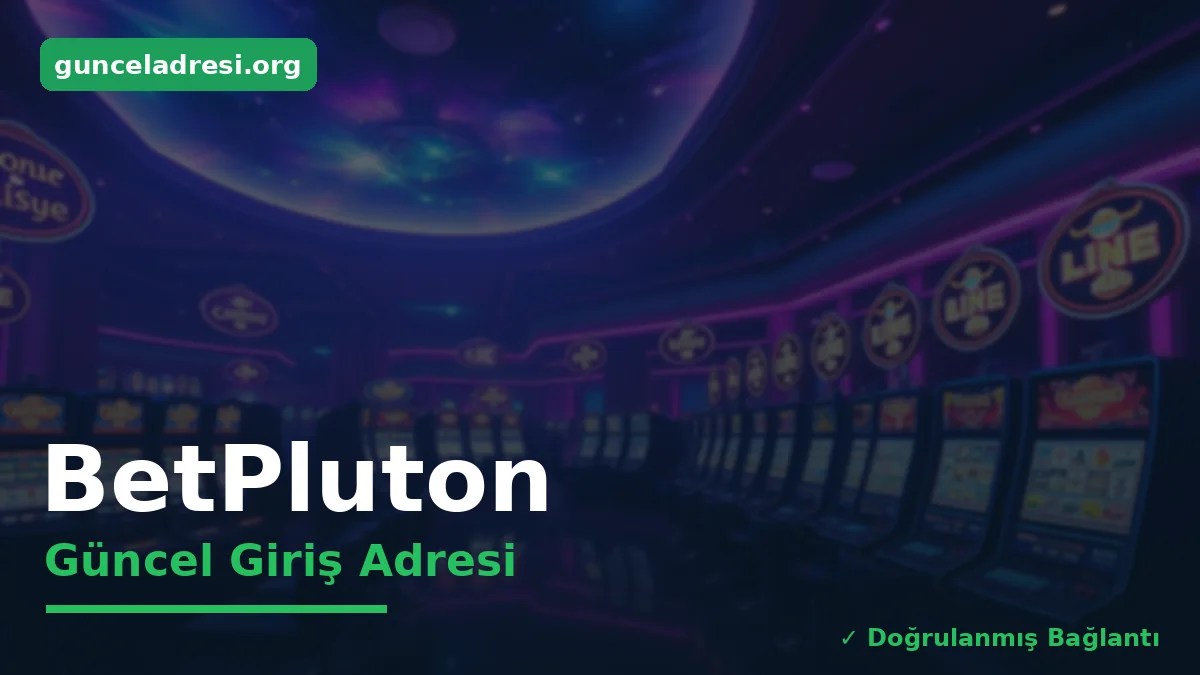 BetPluton Güncel Giriş Adresi
