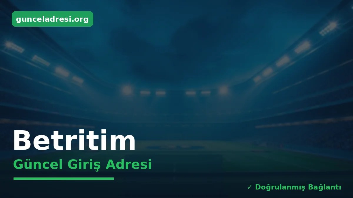 Betritim Güncel Giriş Adresi