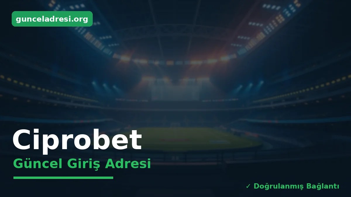 Ciprobet Güncel Giriş Adresi