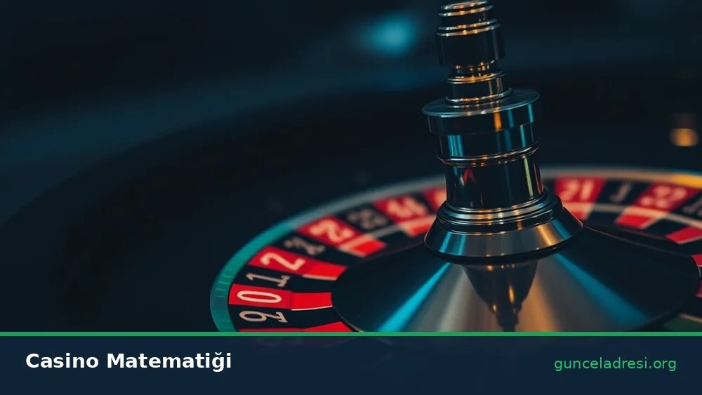 Dobrabet Güncel Giriş Adresi – Casino Matematiği
