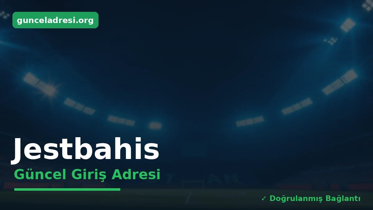 Jestbahis Güncel Giriş Adresi