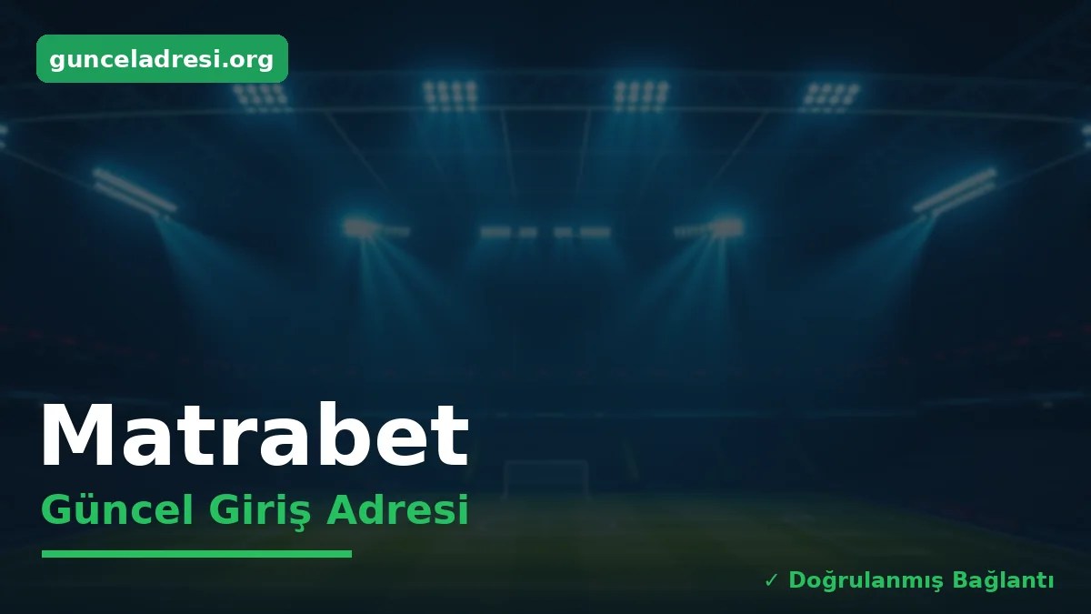 Matrabet Güncel Giriş Adresi