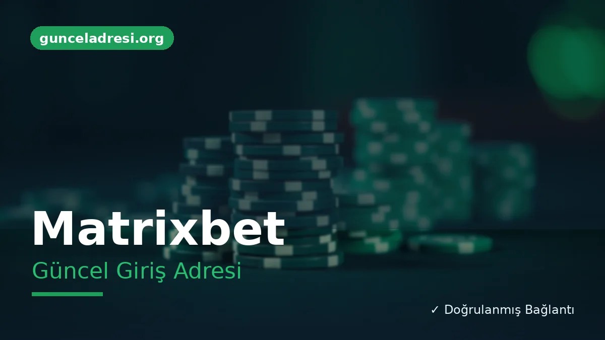 Matrixbet Güncel Giriş Adresi