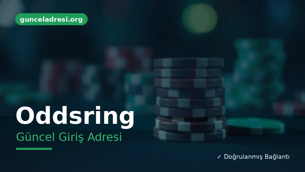 Oddsring Güncel Giriş Adresi