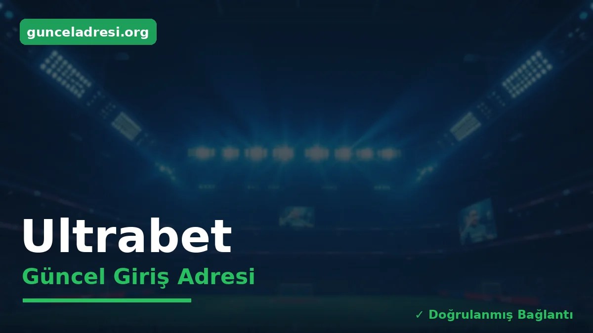 Ultrabet Güncel Giriş Adresi