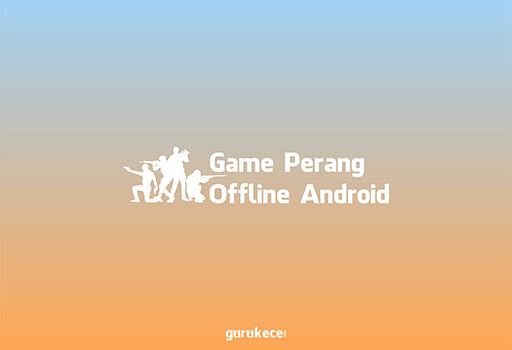 Game perang offline android