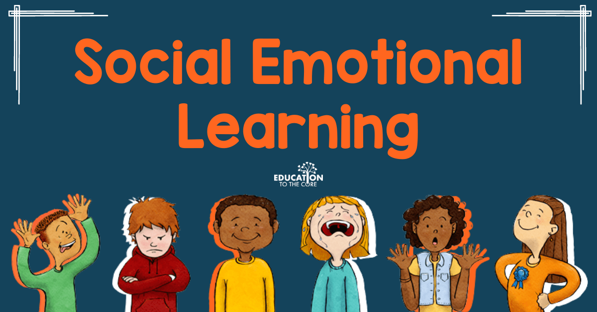 Social Emotional Learning