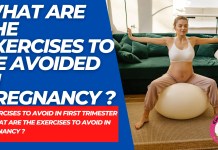 What are the Exercises to be avoided in Pregnancy Exercise to avoid during Pregnancy