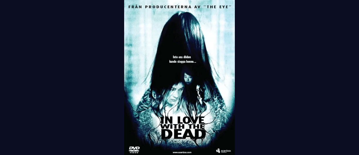 In Love With the Dead