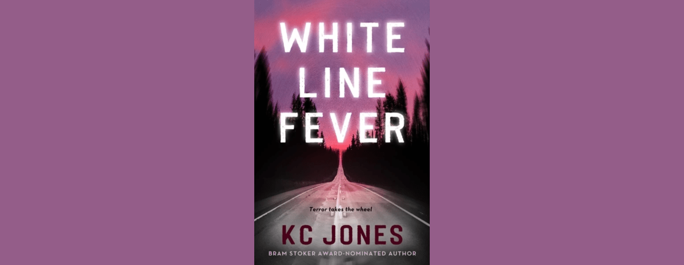 White Line Fever af K. C. Jones