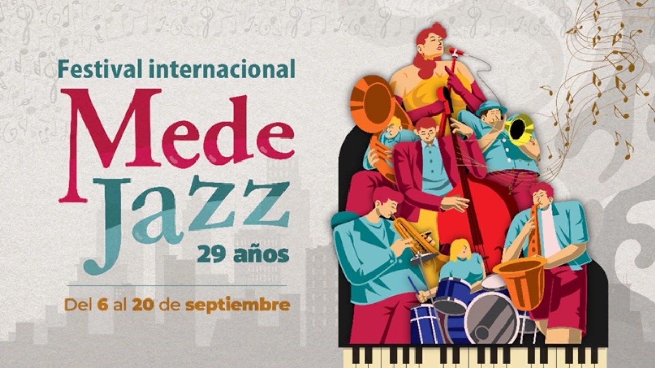 ¡Agéndese para el fin de semana! Medellín se llena de jazz y músicas del mundo con el MedeJazz 2025