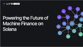 LYS Labs Moves Beyond Data and Aims to Become the Operating System for Automated Global Finance LYS Labs Moves Beyond Data and Aims to Become the Operating System for Automated Global Finance