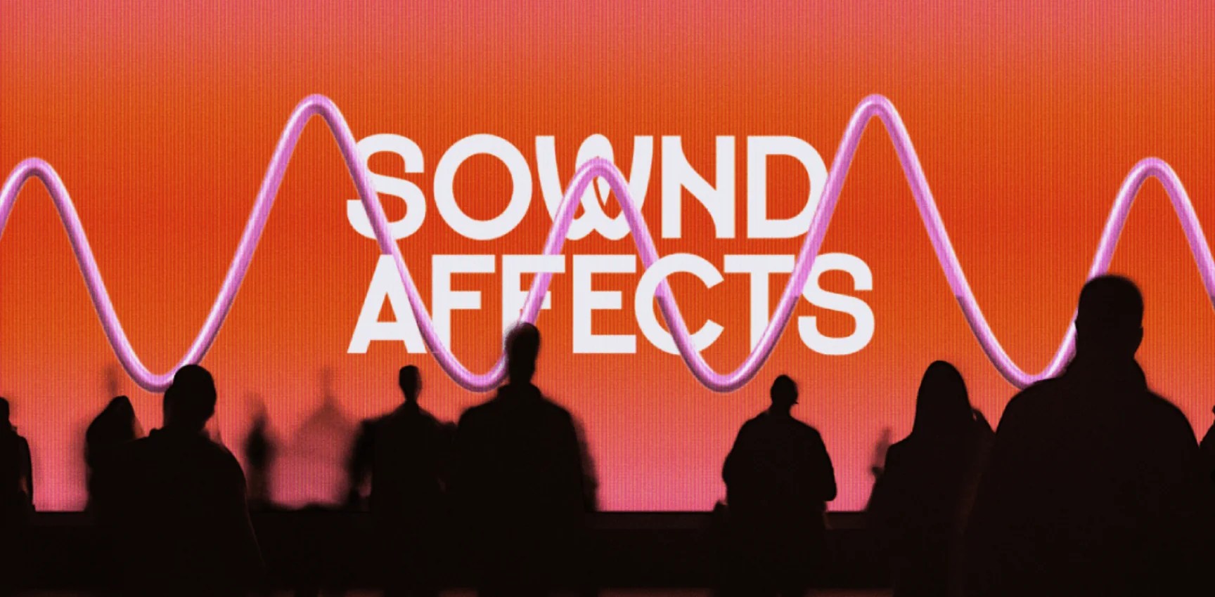 A large digital screen displays "Sownd Affects" in bold white text with a purple soundwave graphic, as a crowd of silhouetted people stands in front of it.