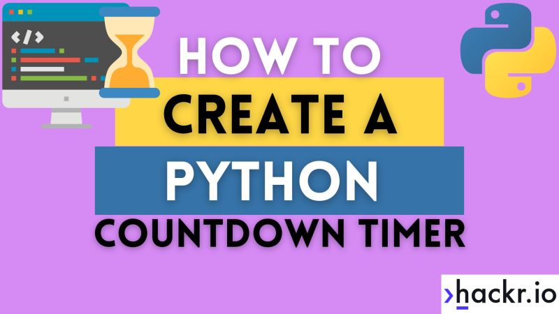 Python Countdown Timer How Do The Python Countdown Timer Works - Dark Pictures - Premium HD Collection