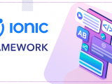 What Is Ionic Framework And Why Use It Over Other Frameworks
