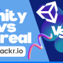 Unity Vs Unreal: Which Game Engine? [2025 Update]