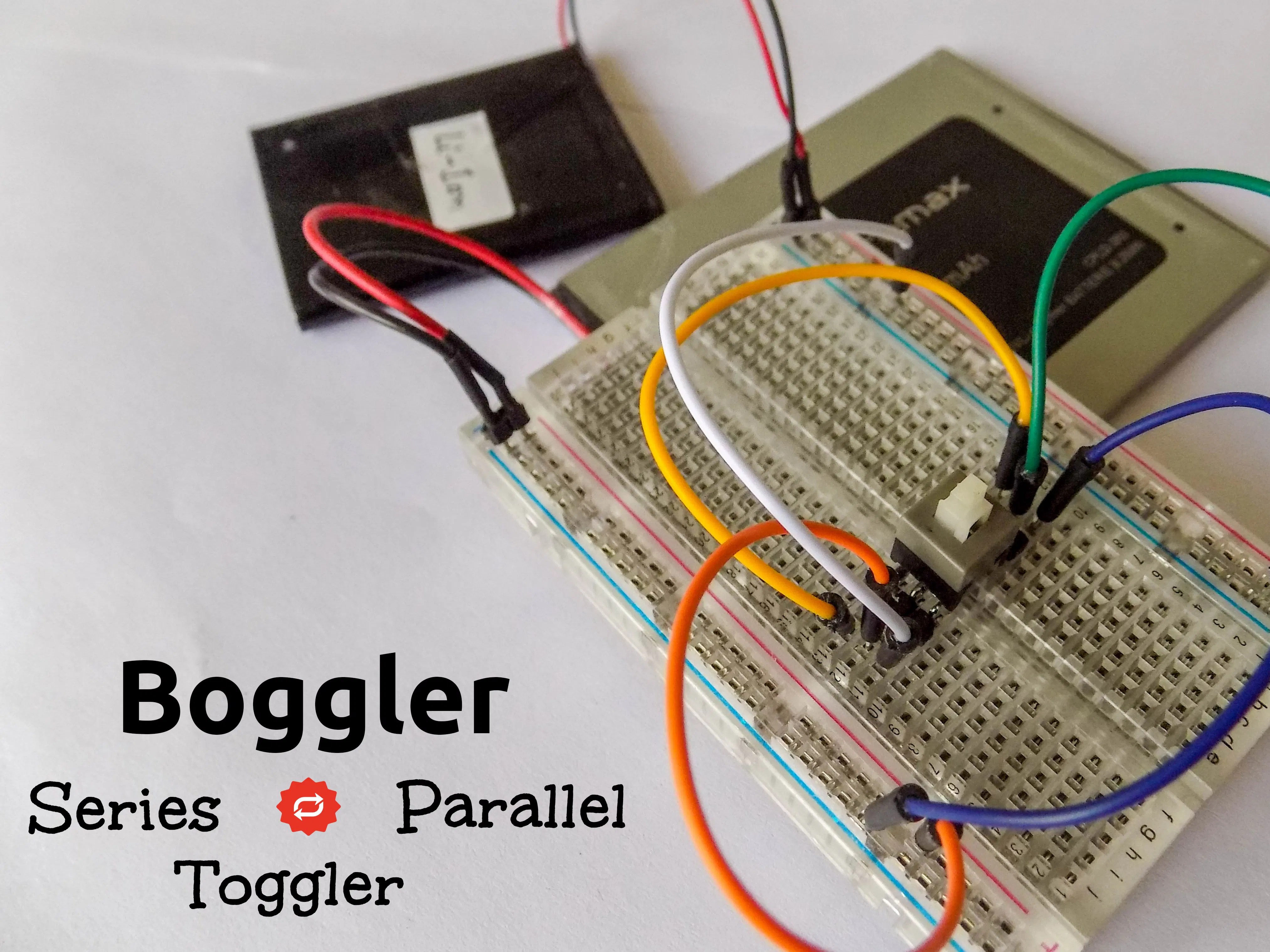 Battery Connection Toggler Series Parallel Boggler
