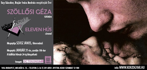 Szöllősi Géza „Eleven hús” című tárlata